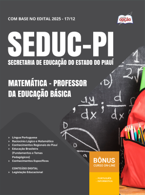 Apostila SEDUC-PI em PDF 2026 - Professor da Educação Básica - Matemática