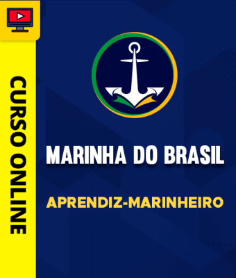 Curso Marinha do Brasil - Aprendiz-Marinheiro