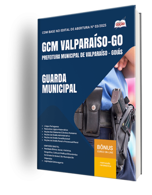 Apostila Prefeitura de Valparaíso de Goiás-GO 2025 - Guarda Municipal