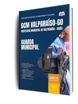 Apostila Prefeitura de Valparaíso de Goiás-GO 2026 - Guarda Municipal