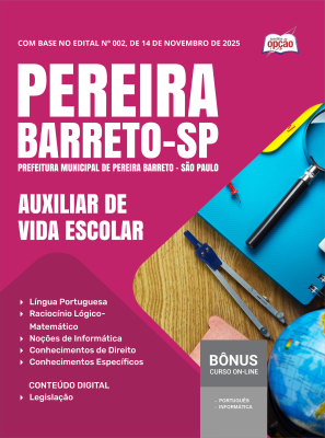 Apostila Prefeitura de Pereira Barreto - SP 2025 - Auxiliar de Vida Escolar
