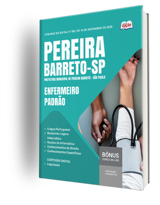 Apostila Prefeitura de Pereira Barreto - SP 2025 - Enfermeiro Padrão