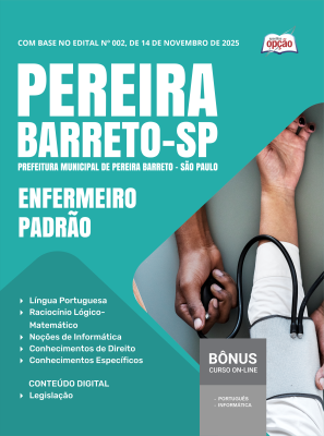 Apostila Prefeitura de Pereira Barreto - SP 2025 - Enfermeiro Padrão