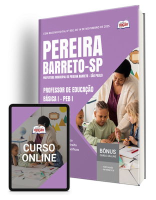 Apostila Prefeitura de Pereira Barreto - SP 2025 - Professor de Educação Básica I – PEB I