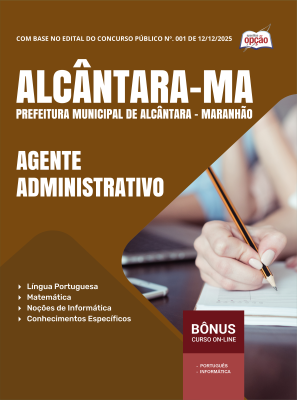 Apostila Prefeitura de Alcântara-MA 2025 - Agente Administrativo