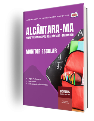 Apostila Prefeitura de Alcântara-MA 2025 - Monitor Escolar