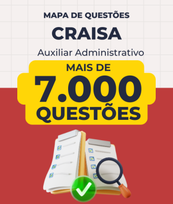 Mapa de Questões Online - CRAISA - Auxiliar Administrativo - 7 Mil Questões