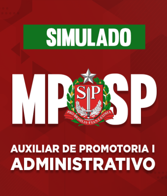 Simulado MP-SP - Auxiliar de Promotoria I - Administrativo