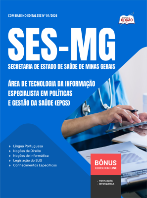 Apostila SES-MG 2026 - Especialista em Políticas e Gestão da Saúde (EPGS) - Área de Tecnologia da Informação