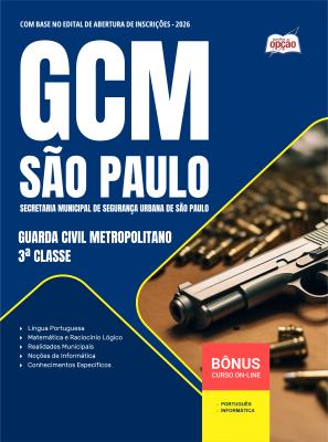 Apostila GCM-São Paulo 2026 - Guarda Civil Metropolitano - 3ª Classe