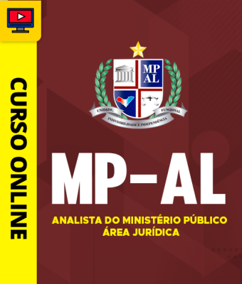 Curso MP-AL - Analista do Ministério Público - Área Jurídica