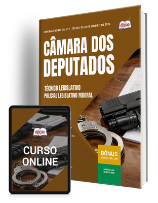 Apostila Câmara dos Deputados 2026 - Técnico Legislativo – Policial Legislativo Federal