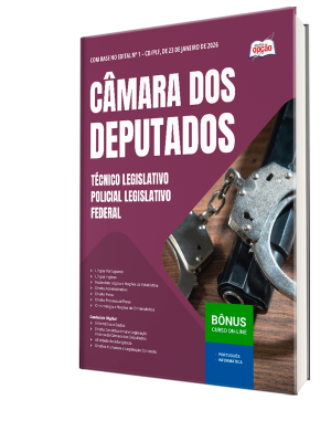 Apostila Câmara dos Deputados 2026 - Técnico Legislativo – Policial Legislativo Federal