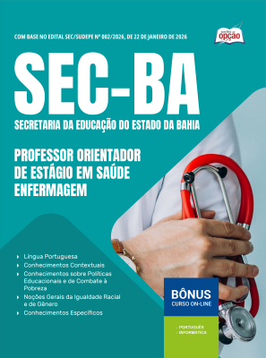 Apostila SEC-BA em PDF 2026 - Professor Orientador de Estágio em Saúde - Enfermagem