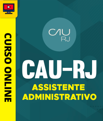 Curso CAU-RJ 2026 - Assistente Administrativo
