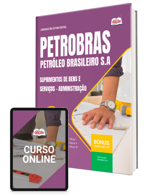 Apostila Petrobras 2026 - Suprimentos de Bens e Serviços - Administração