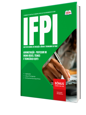 Apostila IFPI 2026 - Professor do Ensino Básico, Técnico e Tecnológico (EBTT) - Administração