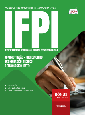 Apostila IFPI em PDF 2026 - Professor do Ensino Básico, Técnico e Tecnológico (EBTT) - Administração