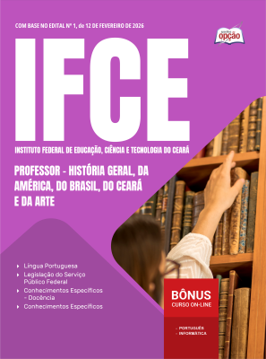 Apostila IFCE em PDF 2026 - Professor - História Geral, da América, do Brasil, do Ceará e da Arte