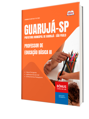 Apostila Prefeitura de Guarujá - SP 2026 - Professor de Educação Básica III