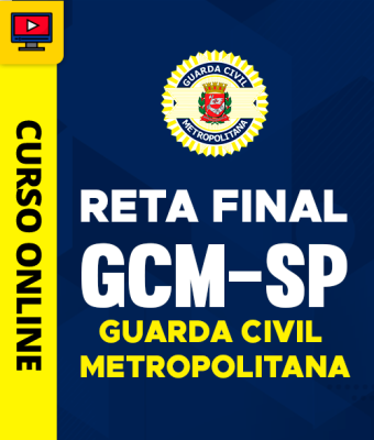 Curso Reta Final Guarda Civil Metropolitano - SP