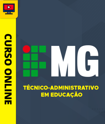 Curso IFMG - Técnico-Administrativo em Educação