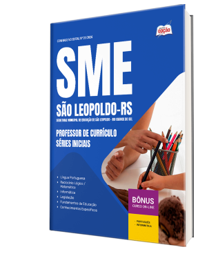 Apostila Prefeitura de São Leopoldo - RS 2026 - Professor de Currículo/Séries Iniciais