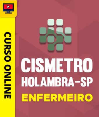 Curso CISMETRO Holambra-SP - Enfermeiro 