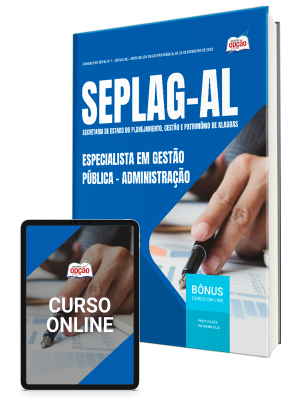 Apostila SEPLAG-AL 2026 - Especialista em Gestão Pública - Especialidade: Administração