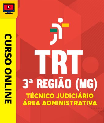 Curso TRT 3ª Região (MG) - Técnico Judiciário - Área Administrativa