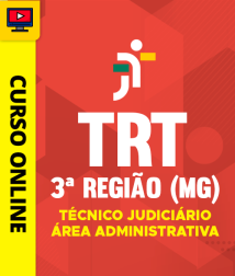 TRT-3REGIAO-TECNICO-JUDICIARIO-ADM-CUR202201443