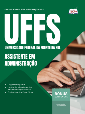 Apostila UFFS em PDF 2026 - Assistente em Administração