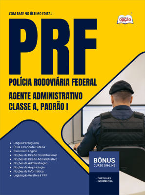 Apostila PRF 2026 - Agente Administrativo - Classe A, Padrão I