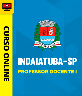 Curso Prefeitura de Indaiatuba - SP - Professor Docente I