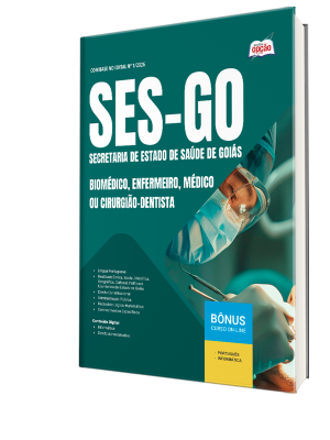 Apostila SES-GO 2026 - Categoria I: Biomédico, Enfermeiro, Médico ou Cirurgião-Dentista