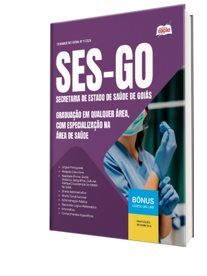 Apostila SES-GO 2026 - Categoria III: Graduação em qualquer área, com especialização na área de Saúde