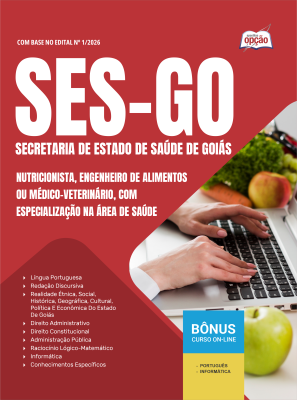 Apostila SES-GO 2026 - Categoria IV: Nutricionista, Engenheiro de Alimentos ou Médico-veterinário, com especialização na área de Saúde