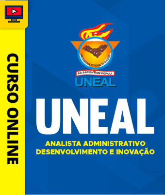 Curso UNEAL 2026 - Analista Administrativo - Desenvolvimento e Inovação