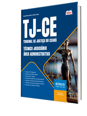 Apostila TJ-CE  2026 - Técnico Judiciário - Área Administrativa