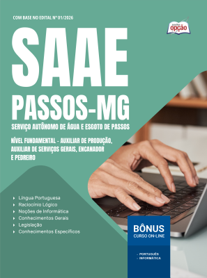 Apostila SAAE Passos-MG em PDF 2026 - Nível Fundamental - Auxiliar de Produção, Auxiliar de Serviços Gerais, Encanador e Pedreiro