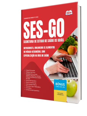 Combo SES-GO 2026 - Categoria IV: Nutricionista, Engenheiro de Alimentos ou Médico-veterinário, com especialização na área de Saúde