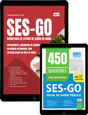 Combo SES-GO 2026 - Categoria IV: Nutricionista, Engenheiro de Alimentos ou Médico-veterinário, com especialização na área de Saúde