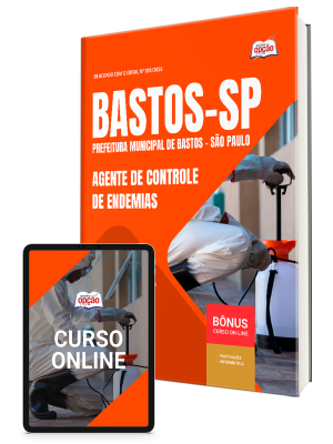 Apostila Prefeitura de Bastos - SP 2026 - Agente de Controle de Endemias