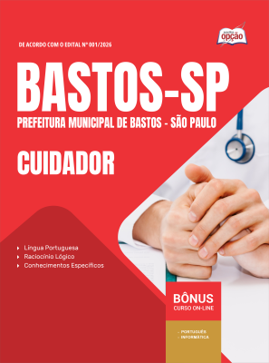 Apostila Prefeitura de Bastos - SP 2026 - Cuidador