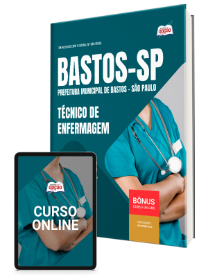 Apostila Prefeitura de Bastos - SP 2026 - Técnico de Enfermagem