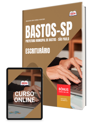 Apostila Prefeitura de Bastos - SP 2026 - Escriturário