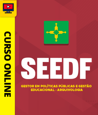 Curso SEEDF - Gestor em Políticas Públicas e Gestão Educacional - Arquivologia