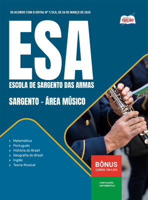 Apostila ESA 2026 - Curso de Formação de Sargento - Área: Músico