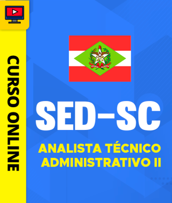 Curso SED-SC - Analista Técnico Administrativo II