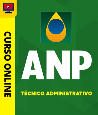 Curso ANP - Técnico Administrativo